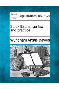 Stock Exchange Law and Practice.