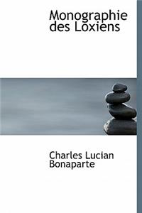 Monographie Des Loxiens