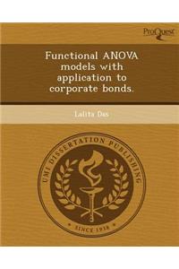 Functional Anova Models with Application to Corporate Bonds