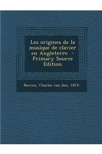 Les origines de la musique de clavier en Angleterre