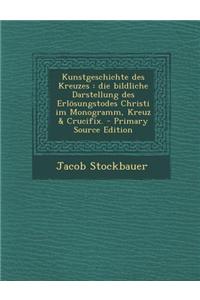 Kunstgeschichte Des Kreuzes