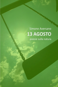 13 Agosto Poesie Sulla Natura
