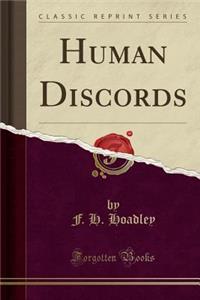 Human Discords (Classic Reprint)
