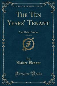 The Ten Years' Tenant, Vol. 2 of 3