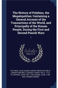 The History of Polybius, the Megalopolitan