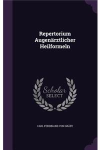 Repertorium Augenärztlicher Heilformeln
