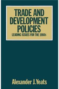 Trade and Development Policies
