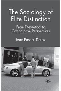 Sociology of Elite Distinction