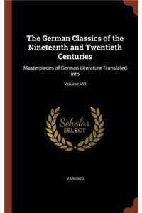 The German Classics of the Nineteenth and Twentieth Centuries