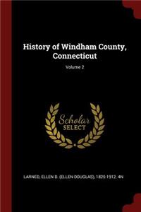 History of Windham County, Connecticut; Volume 2