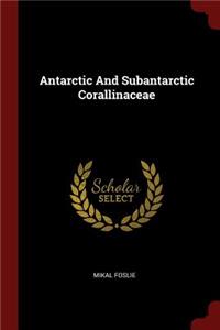 Antarctic And Subantarctic Corallinaceae