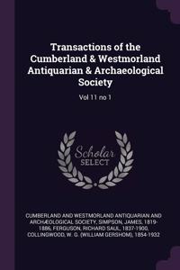 Transactions of the Cumberland & Westmorland Antiquarian & Archaeological Society