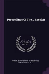 Proceedings Of The ... Session