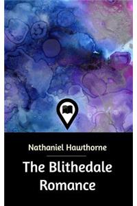 The Blithedale Romance