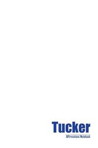 Tucker Affirmations Notebook & Diary Positive Affirmations Workbook Includes