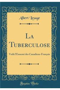 La Tuberculose