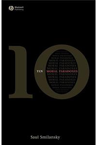 10 Moral Paradoxes