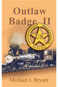 Outlaw Badge II