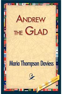 Andrew the Glad