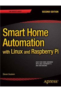 Smart Home Automation with Linux and Raspberry Pi