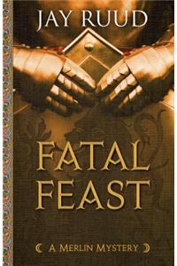 Fatal Feast