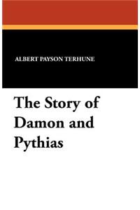 The Story of Damon and Pythias