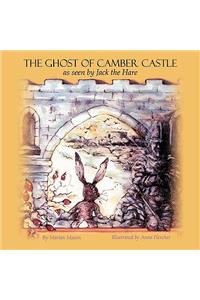 The Ghost of Camber Castle