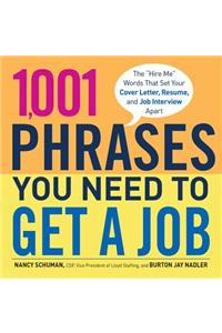 1,001 Phrases You Need to Get a Job