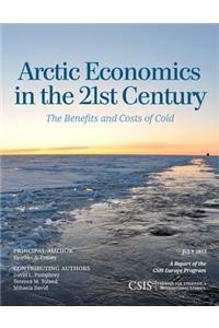 Arctic Economics in the 21st Century