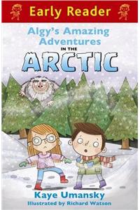 Early Reader: Algy's Amazing Adventures in the Arctic