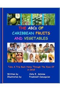 The ABCs of Caribbean Fruits and Vegetables