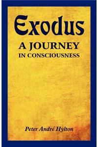 Exodus - A Journey in Consciousness