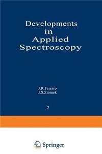 Developments in Applied Spectroscopy