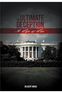 Ultimate Deception