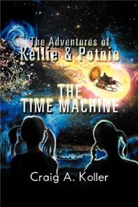 Adventures of Kellie & Potnie - The Time Machine