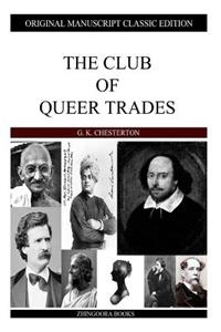 Club Of Queer Trades