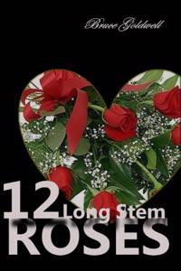12 Long Stem Roses