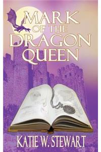 Mark of the Dragon Queen