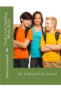 Sixth Grade Spelling Words Book