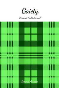 Gaiety Personal Truth Journal