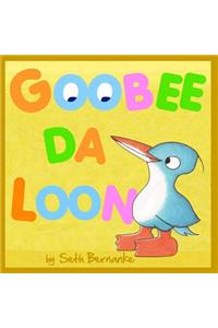 Goobee Da Loon