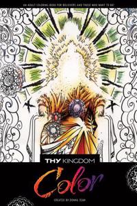 Thy Kingdom Color