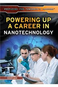 Powering Up a Career in Nanotechnology