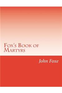 Fox's Book of Martyrs