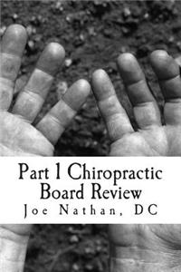 Part 1 Chiropractic Board Review: Complete Collection