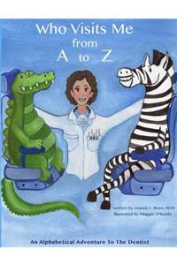 Who Visits Me from A to Z