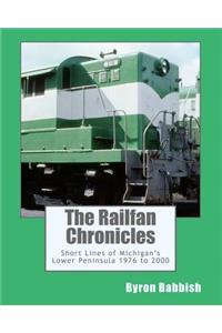 Railfan Chronicles, Short Lines of Michigan's Lower Peninsula, 1976 to 2000