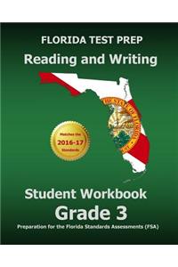 Florida Test Prep Reading and Writing Student Workbook Grade 3