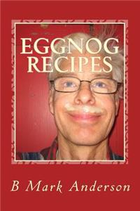 Eggnog Recipes