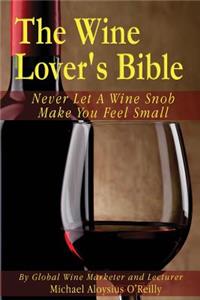 Wine Lover's Bible